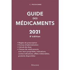  GUIDE DES MEDICAMENTS. EDITION 2021, Prudhomme Christophe