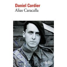  ALIAS CARACALLA, Cordier Daniel