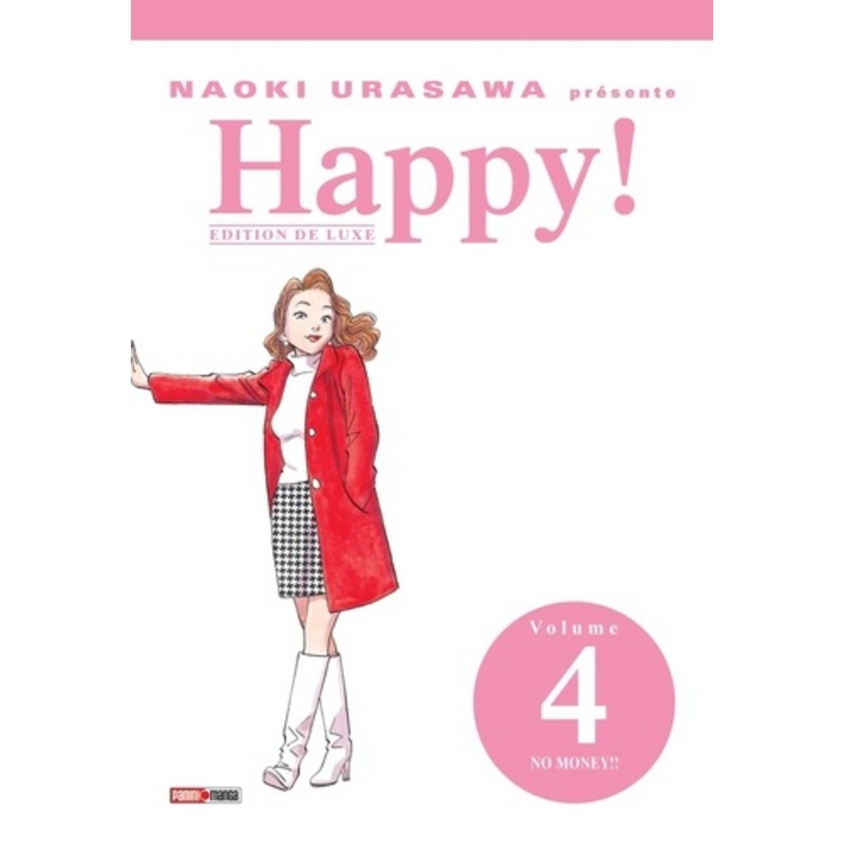 HAPPY ! TOME 4 : NO MONEY !! EDITION DE LUXE, Urasawa Naoki Pas Cher ...