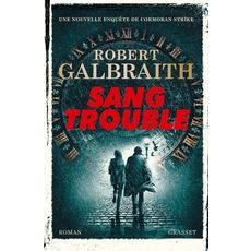 SANG TROUBLE, Galbraith Robert