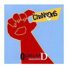  OLDELAF & MR. D Chansons Cons