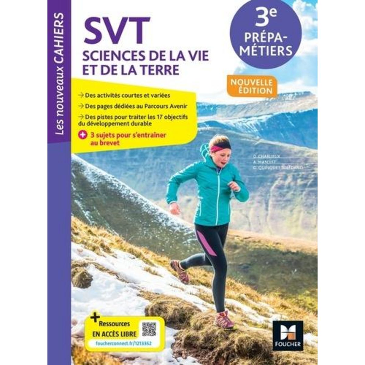 SVT SCIENCES DE LA VIE ET DE LA TERRE 3E PREPA-METIERS LES NOUVEAUX ...