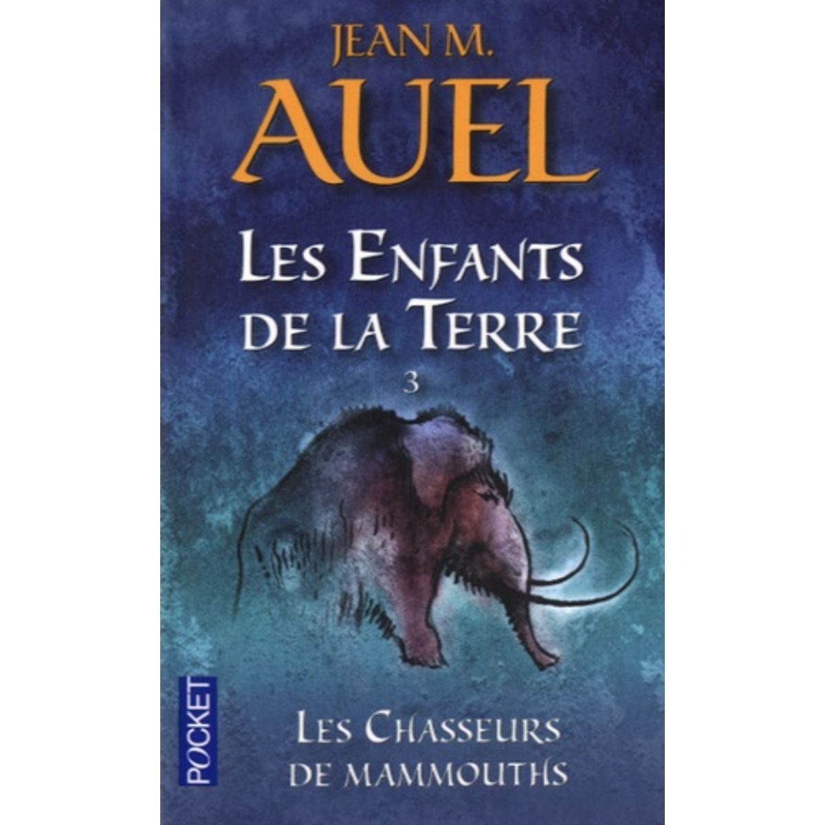 Les Chasseurs De Mammouths Jean M Auel LES ENFANTS DE LA TERRE TOME 3 : LES CHASSEURS DE MAMMOUTHS, Auel Jean M.  pas cher - Auchan.fr