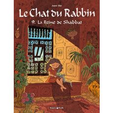 LE CHAT DU RABBIN TOME 9 : LA REINE DE SHABBAT, Sfar Joann