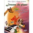  JOUONS DU PIANO. VOLUME 1, METHODE DE PIANO POUR DEBUTANTS, Caflers Elvira