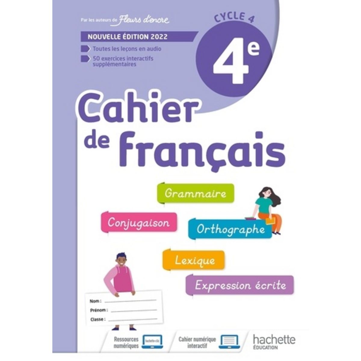 Illustrer Un Cahier De Francais CAHIER DE FRANCAIS 4E. EDITION 2022, Bertagna Chantal pas cher - Auchan.fr