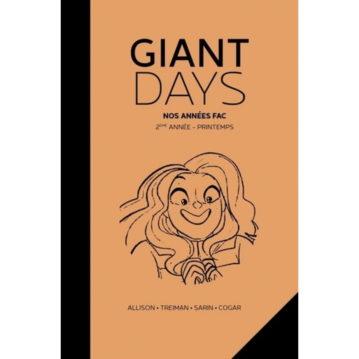 GIANT DAYS TOME 6 NOS ANNEES FAC. COSPLAY EN SPANDEX EXIGE , Allison