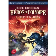 HEROS DE L'OLYMPE TOME 3 : LA MARQUE D'ATHENA, Riordan Rick