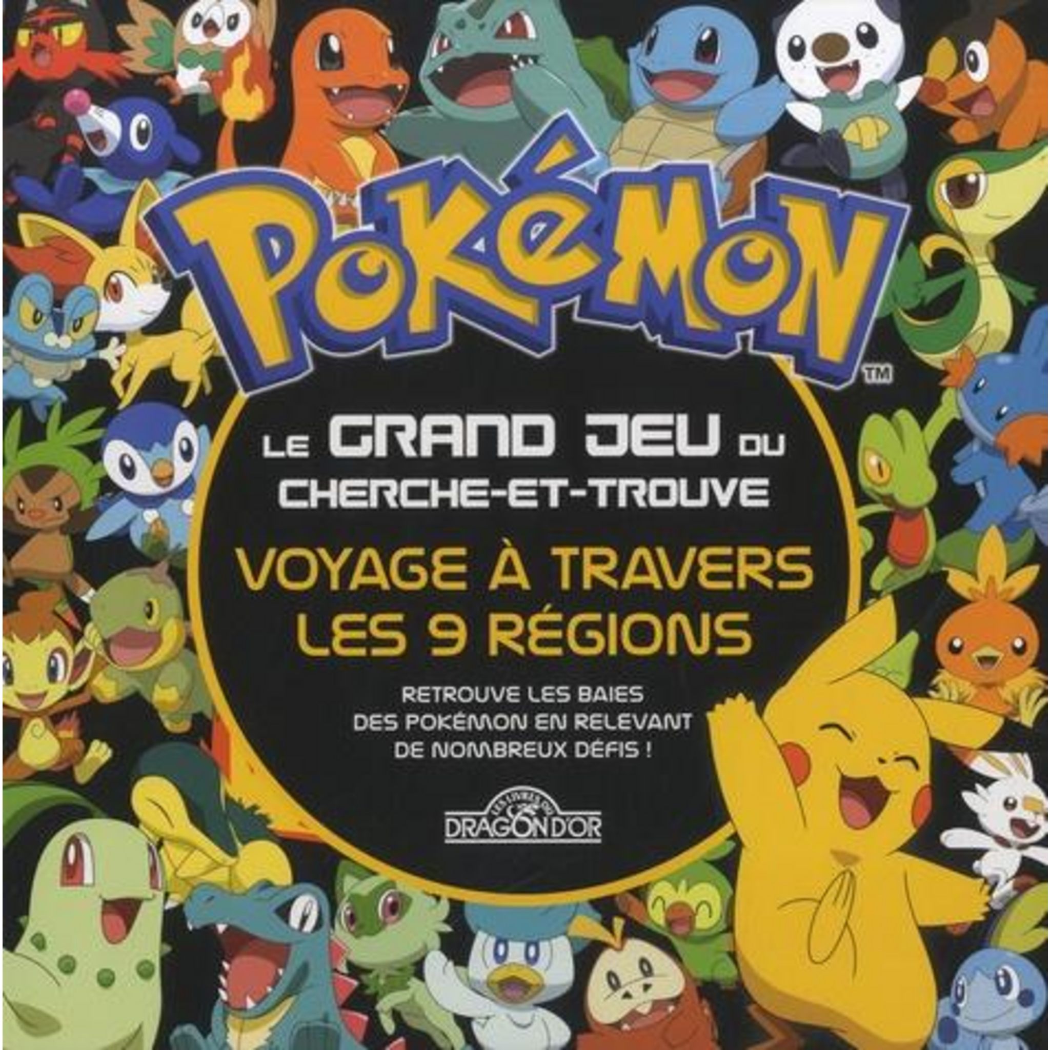 POKEMON, VOYAGE A TRAVERS LES 9 REGIONS. LE GRAND JEU DU CHERCHE