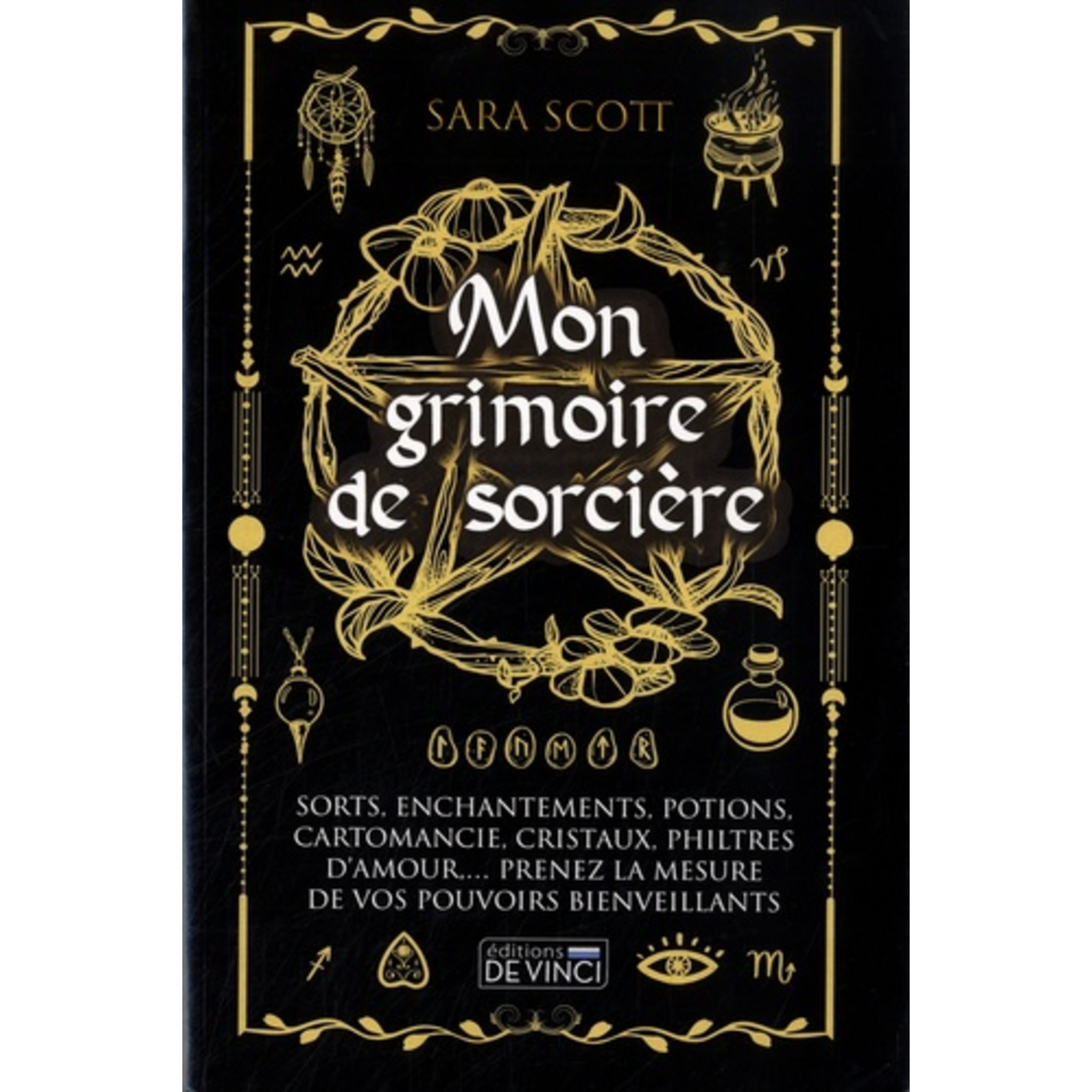 Mon grimoire de sorcière : Sara Scott