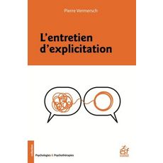  L'ENTRETIEN D'EXPLICITATION. 9E EDITION, Vermersch Pierre