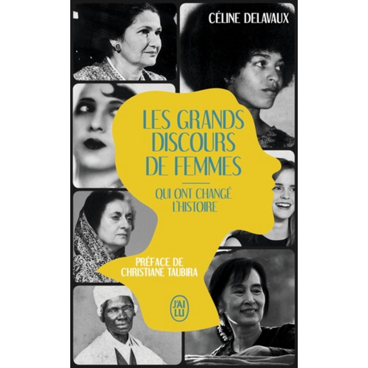  LES GRANDS DISCOURS DE FEMMES QUI ONT CHANGE L'HISTOIRE, Delavaux Céline