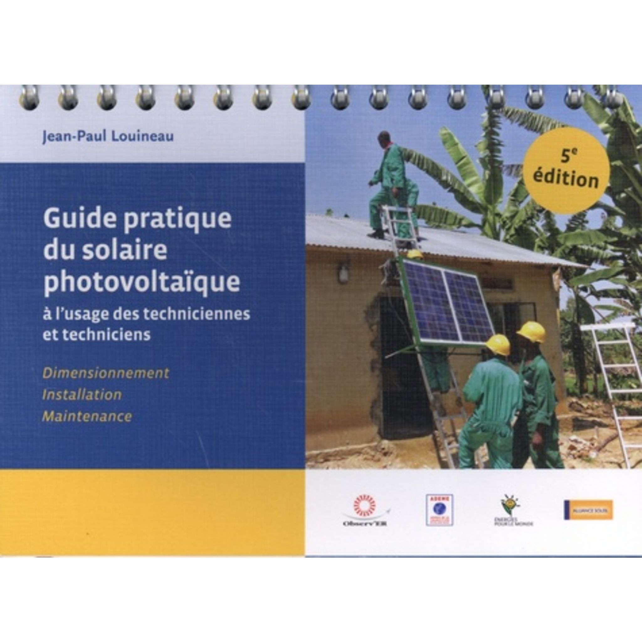 Guide pour dimensionner et construire son kit solaire autonome