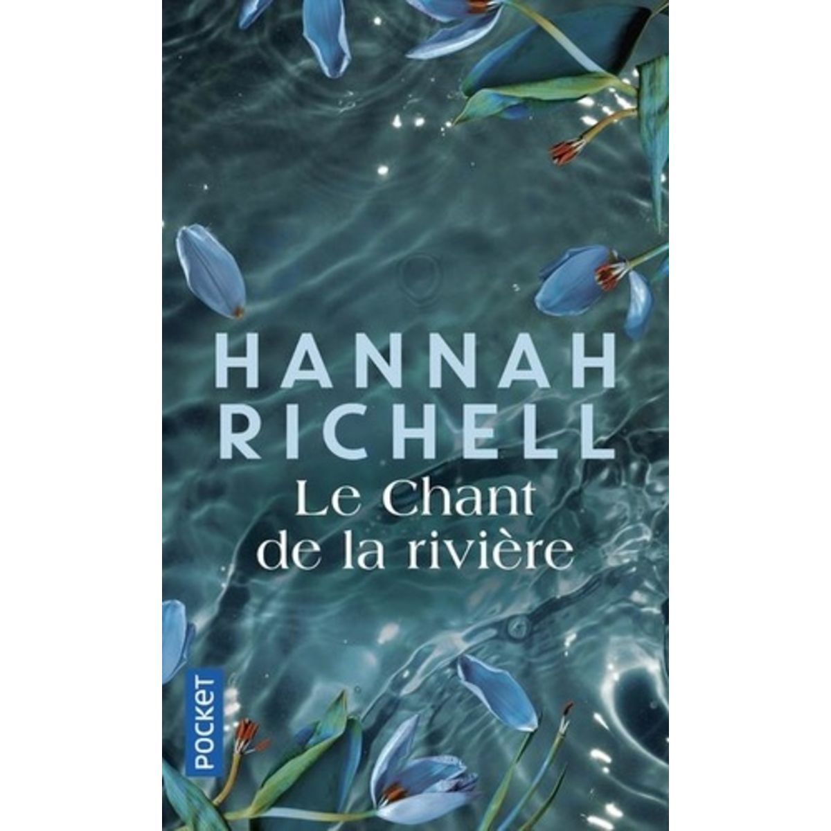  LE CHANT DE LA RIVIERE, Richell Hannah