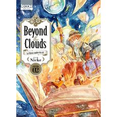  BEYOND THE CLOUDS TOME 2 , Nicke