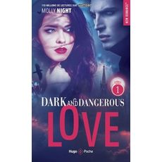  DARK AND DANGEROUS LOVE TOME 1 , Night Molly