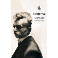  LE DOUBLE. POEME PETERSBOURGEOIS, Dostoïevski Fédor
