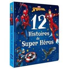  SPIDER-MAN : 12 HISTOIRES DE SUPER-HEROS, Jaillet Nicolas
