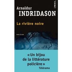 LA RIVIERE NOIRE, Indridason Arnaldur