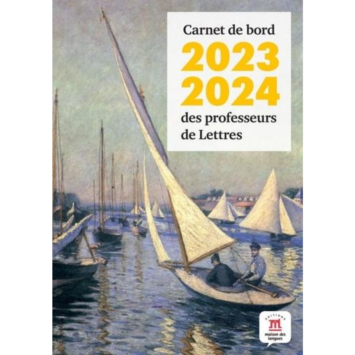 CARNET DE BORD DES PROFESSEURS DE LETTRES. EDITION 2023-2024, Theillet  Isabelle pas cher 