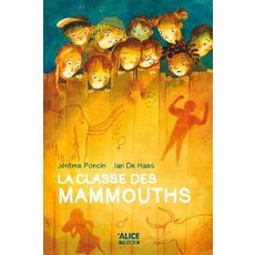  LA CLASSE DE MAMMOUTHS, Poncin Jérôme