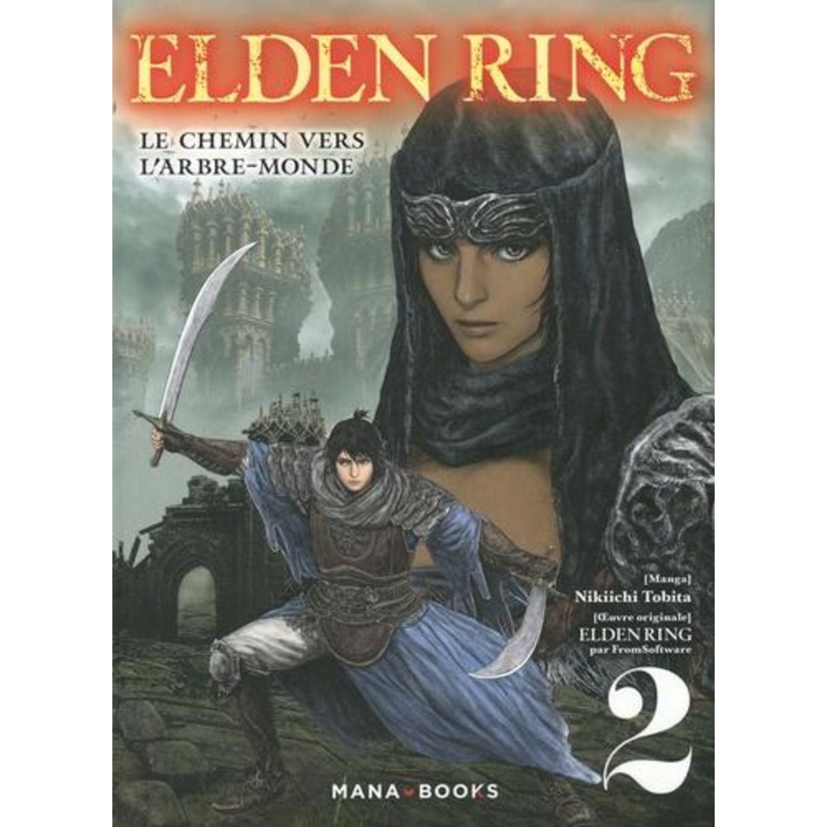 ELDEN RING LE CHEMIN VERS L