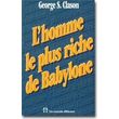  L'HOMME LE PLUS RICHE DE BABYLONE, Clason George-S