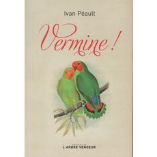 VERMINE !, Péault Ivan