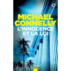  L'INNOCENCE ET LA LOI, Connelly Michael