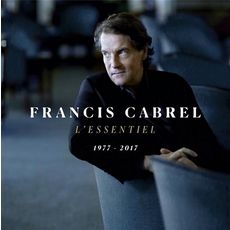 Francis Cabrel - L'Essentiel 1977 - 2017 CD