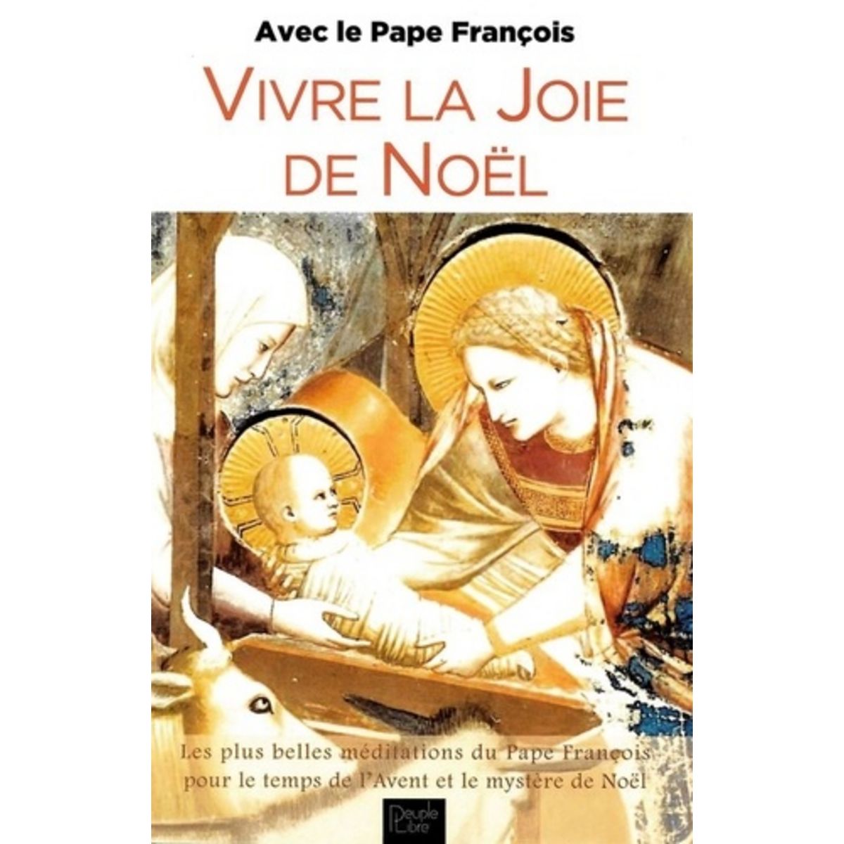 VIVRE LA JOIE DE NOEL, PAPE FRANÇOIS pas cher - Auchan.fr