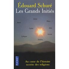  LES GRANDS INITIES, Schuré Edouard