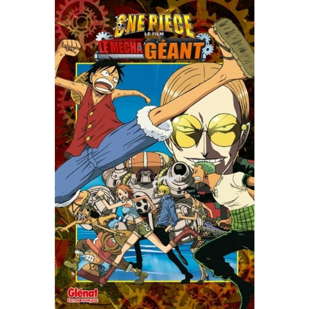 One Piece : Le Mecha Géant Du Château Karakuri ONE PIECE ANIME COMICS : LE MECHA GEANT DU CHATEAU KARAKURI. LE FILM, Oda  Eiichirô pas cher - Auchan.fr