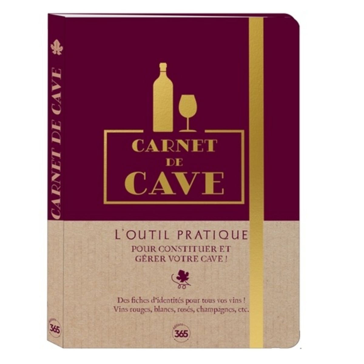 Carnet De Cave Loutil Pratique Pour Constituer Et Gerer Votre Cave