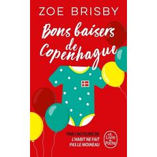  BONS BAISERS DE COPENHAGUE, Brisby Zoé