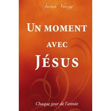  UN MOMENT AVEC JESUS. CHAQUE JOUR DE L'ANNEE, Young Sarah