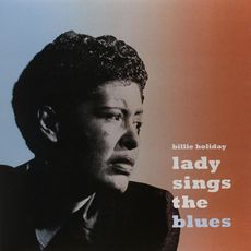  HOLIDAY Billie - Lady sings the blues