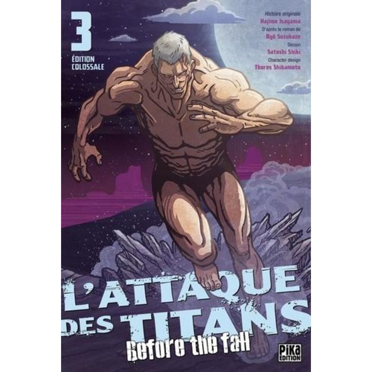 L attaque Des Titans Before The Fall Nombre De Tome L'ATTAQUE DES TITANS - BEFORE THE FALL TOME 3 : COLOSSAL EDITION. EDITION  COLLECTOR, Isayama Hajime pas cher - Auchan.fr