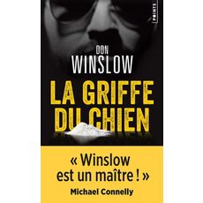  LA GRIFFE DU CHIEN, Winslow Don