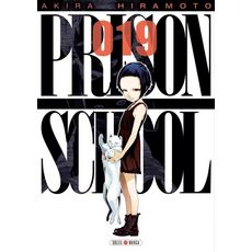 PRISON SCHOOL TOME 19 , Hiramoto Akira