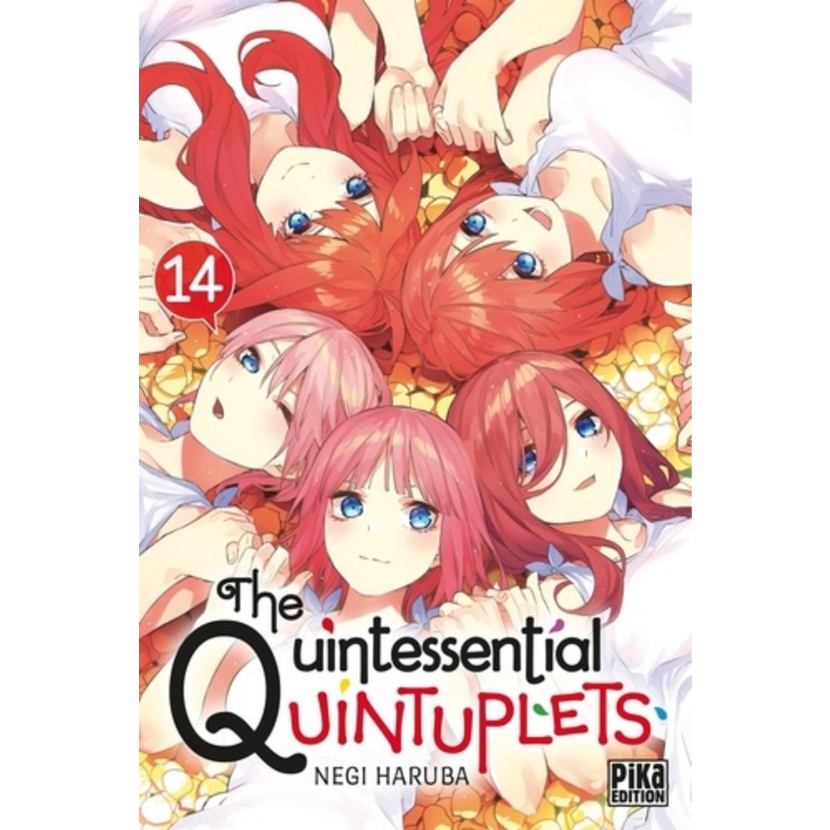 The Quintessential Quintuplets Nombre De Tome THE QUINTESSENTIAL QUINTUPLETS TOME 14 , Haruba Negi pas cher - Auchan.fr