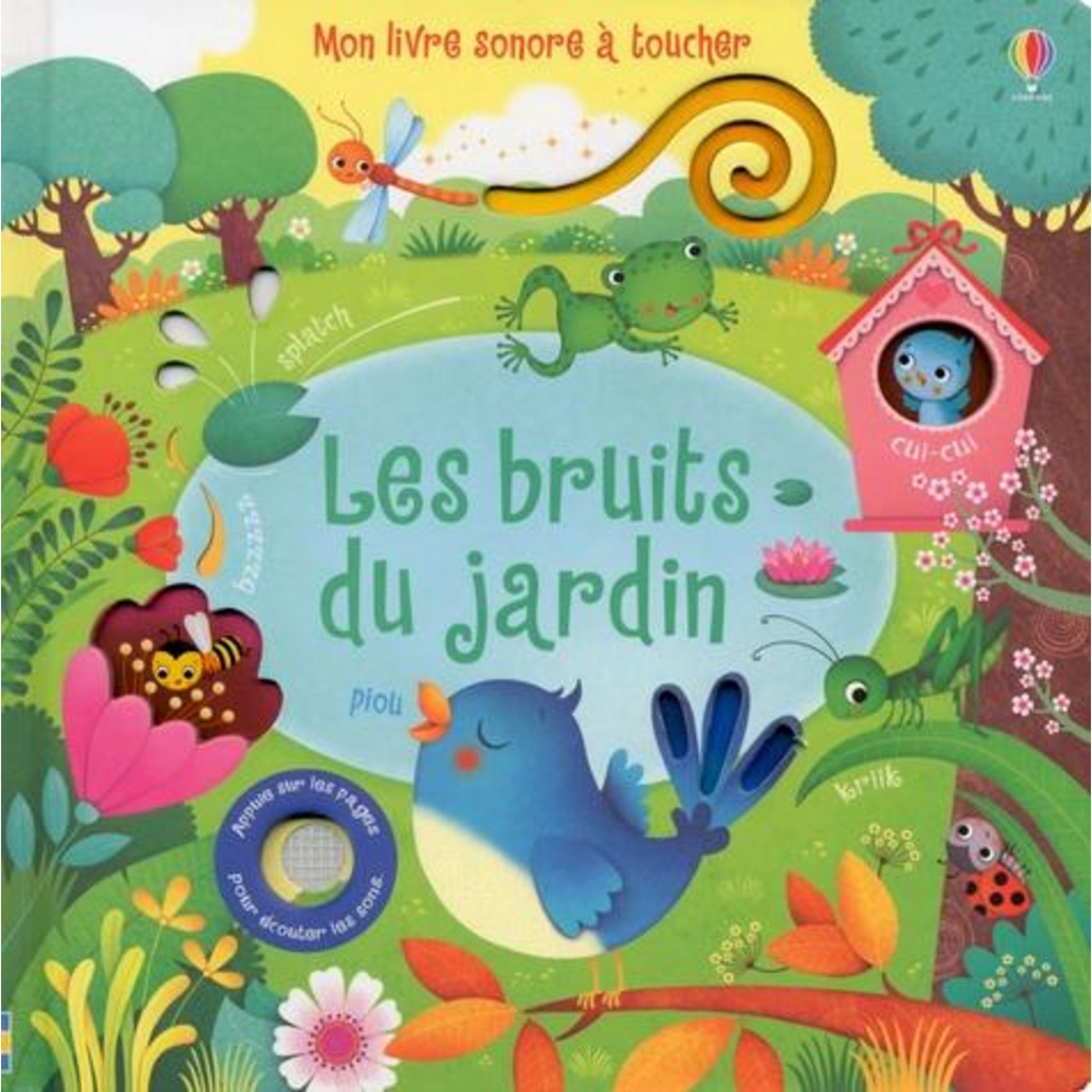 LES BRUITS DU JARDIN. MON LIVRE SONORE A TOUCHER, Taplin Sam pas cher 