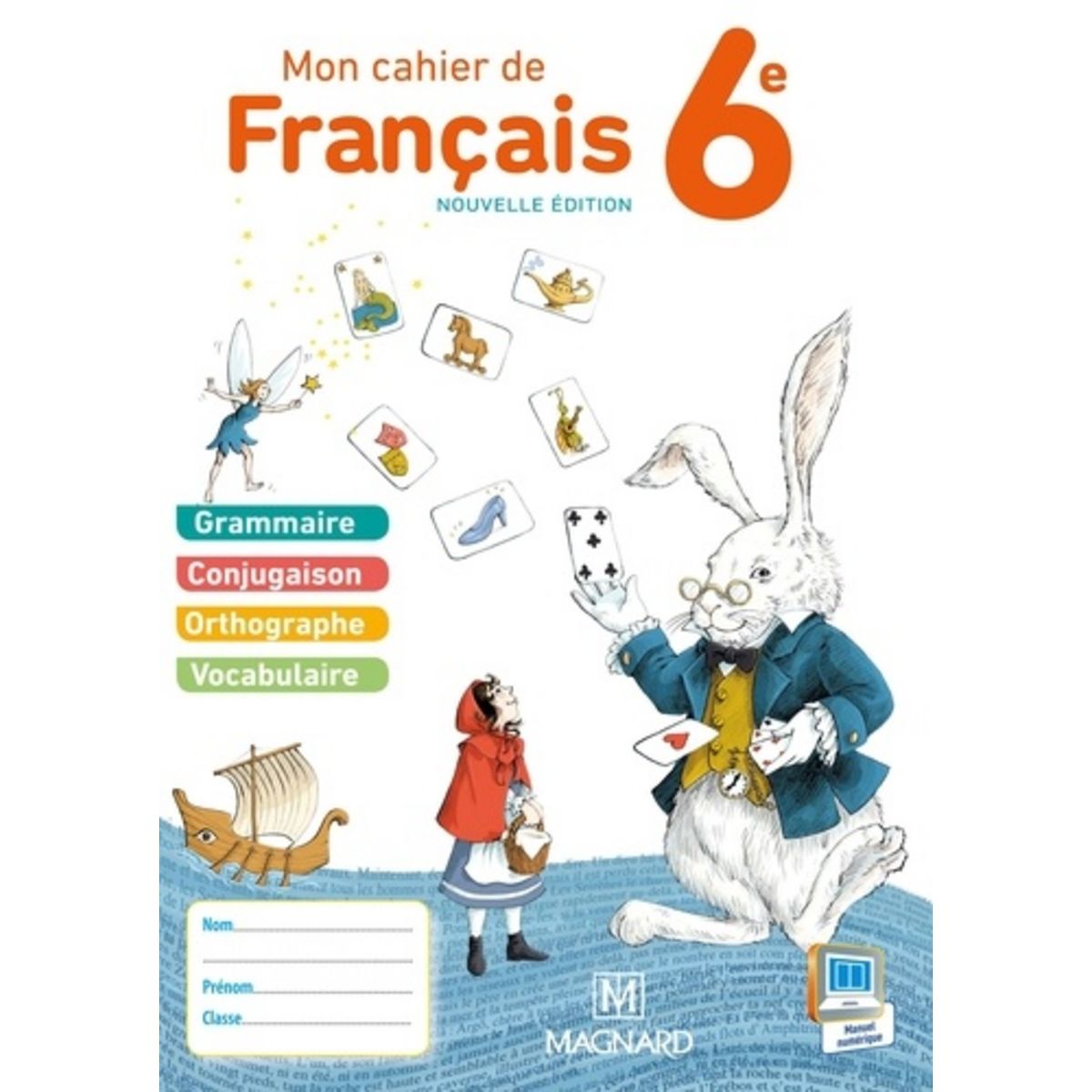 Page De Garde Cahier De Français 6e MON CAHIER DE FRANCAIS 6E. CAHIER ELEVE, EDITION 2015, Ballanfat