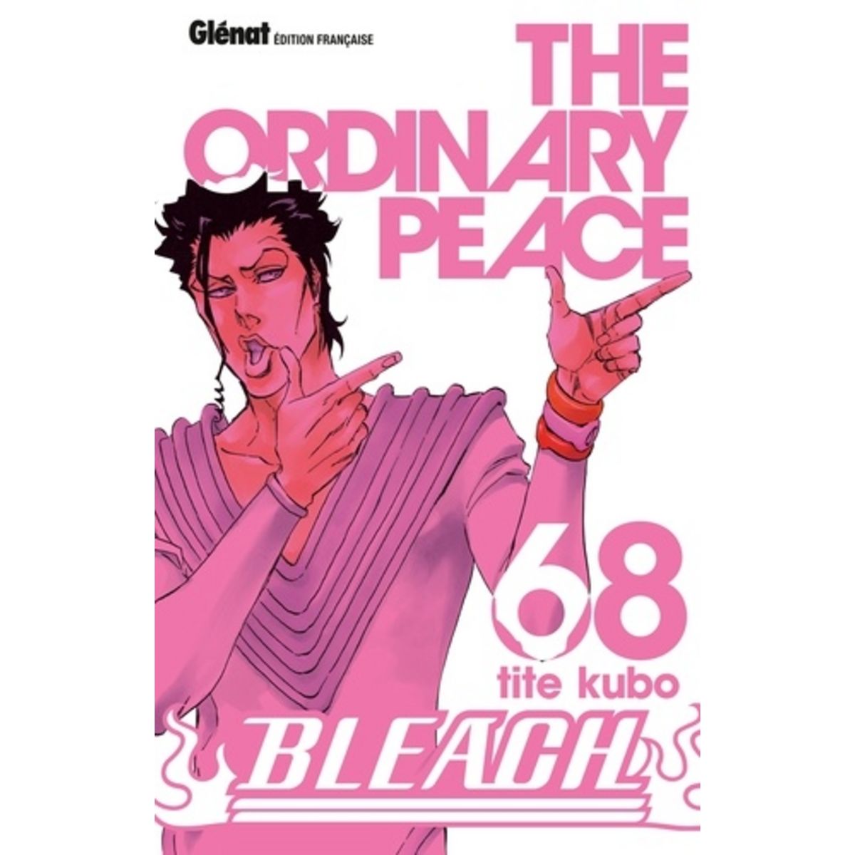  BLEACH TOME 68 : THE ORDINARY PEACE, Kubo Tite
