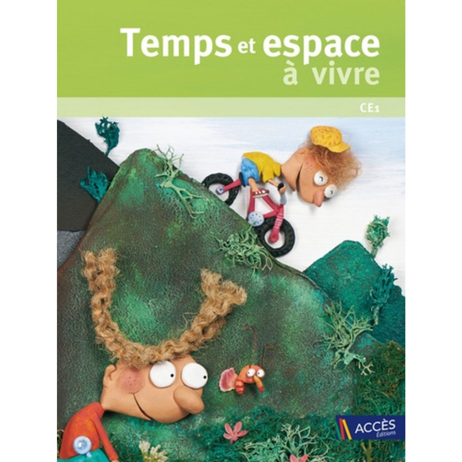 Programmation Acces Temps Et Espace A Vivre Ce1 TEMPS ET ESPACE A VIVRE CE1, Leroux Xavier pas cher à prix Auchan
