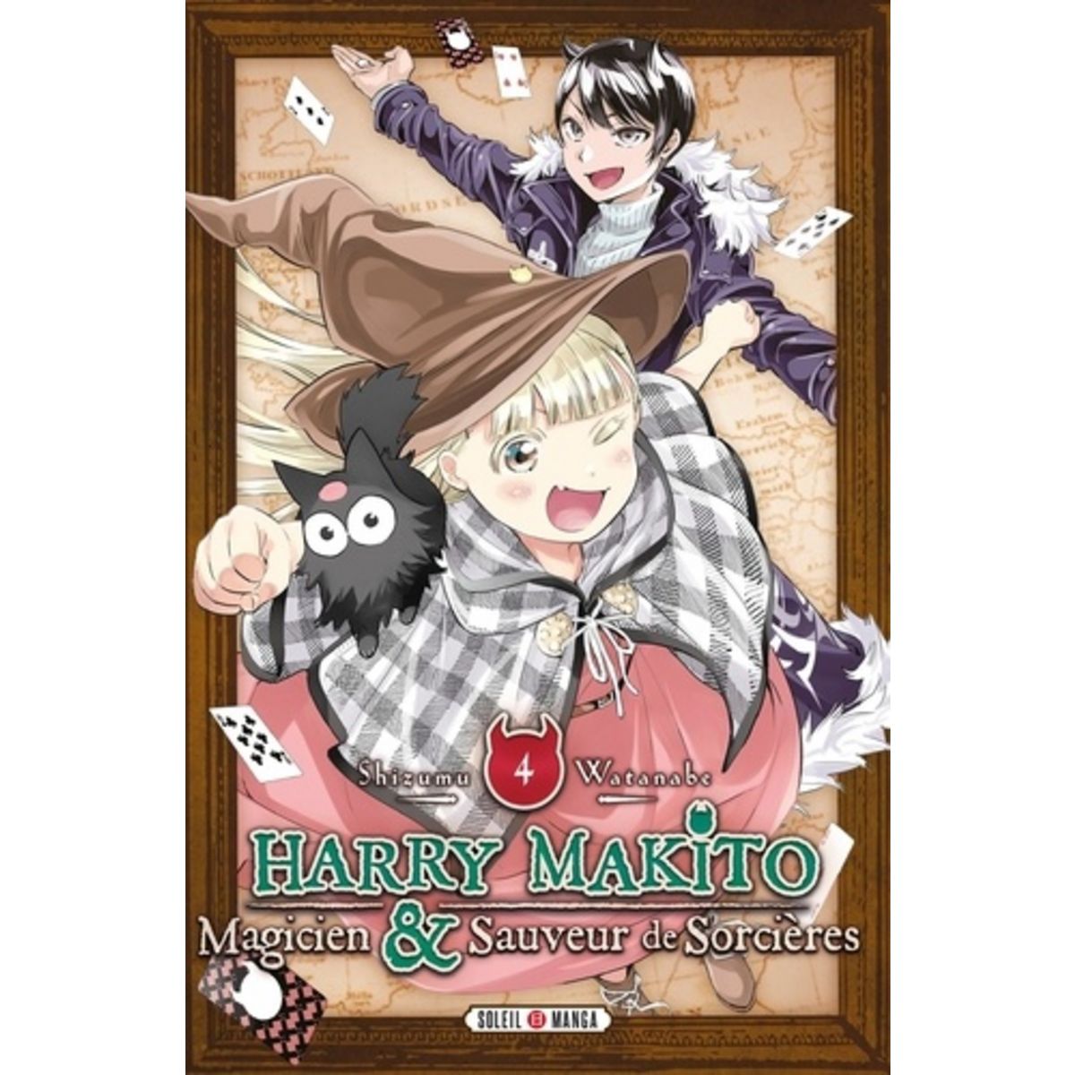 Harry Makito Magicien Et Sauveur De Sorcières HARRY MAKITO, MAGICIEN & SAUVEUR DE SORCIERES TOME 4 , Watanabe Shizumu