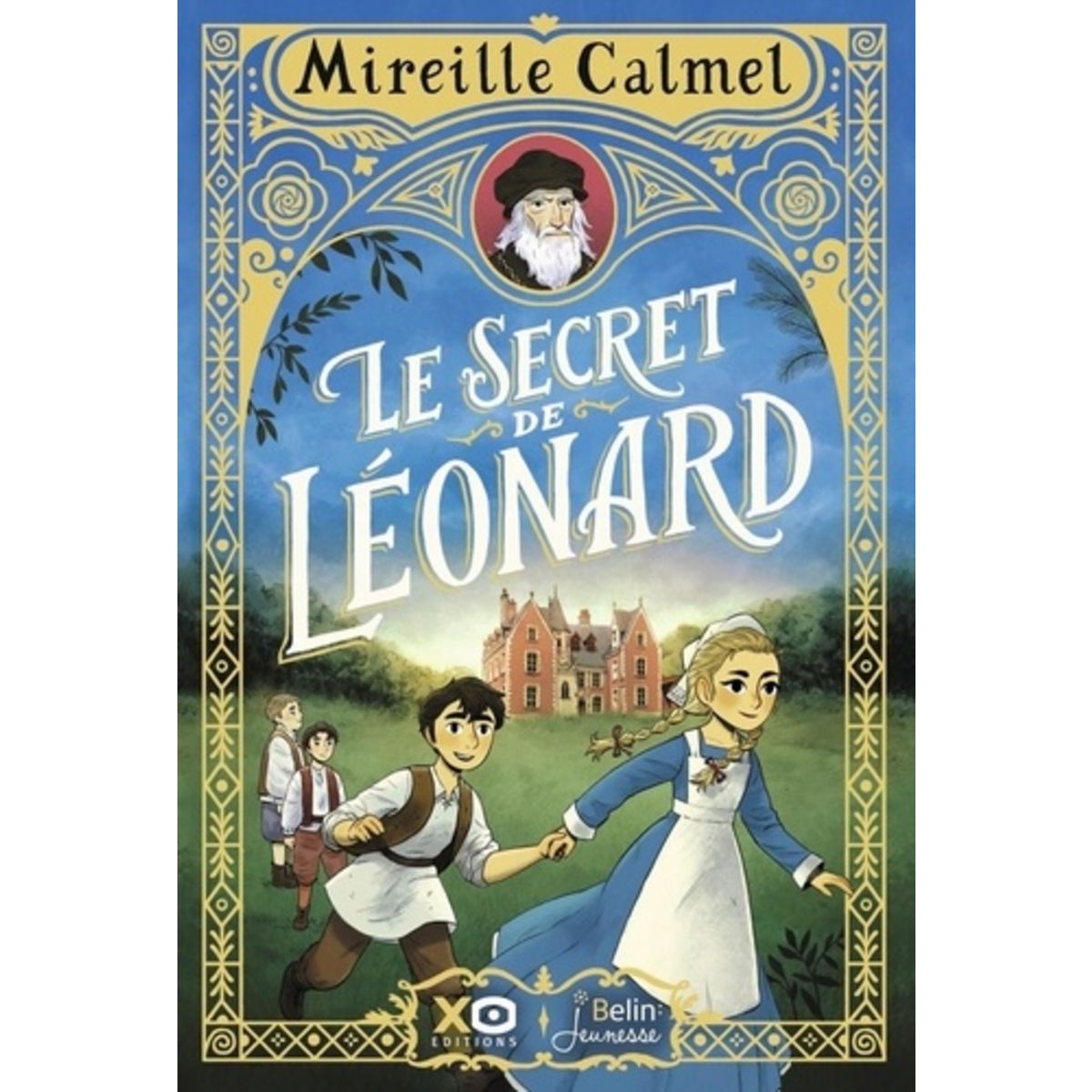  LE SECRET DE LEONARD, Calmel Mireille