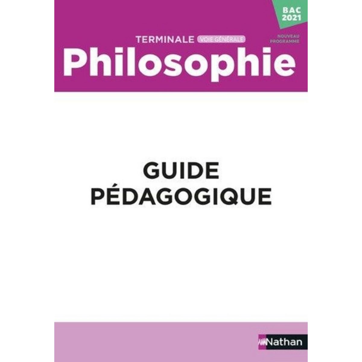 PHILOSOPHIE TERMINALE. LIVRE DU PROFESSEUR, EDITION 2020, Laburthe ...