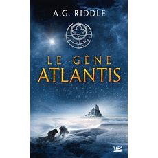  LA TRILOGIE ATLANTIS TOME 1 : LE GENE ATLANTIS, Riddle A. G.