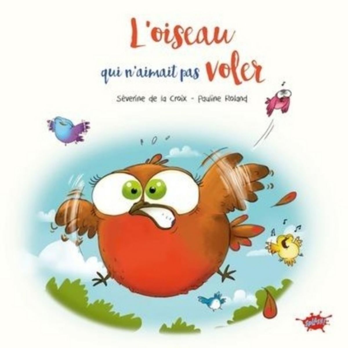  L'OISEAU QUI N'AIMAIT PAS VOLER, La Croix Séverine de